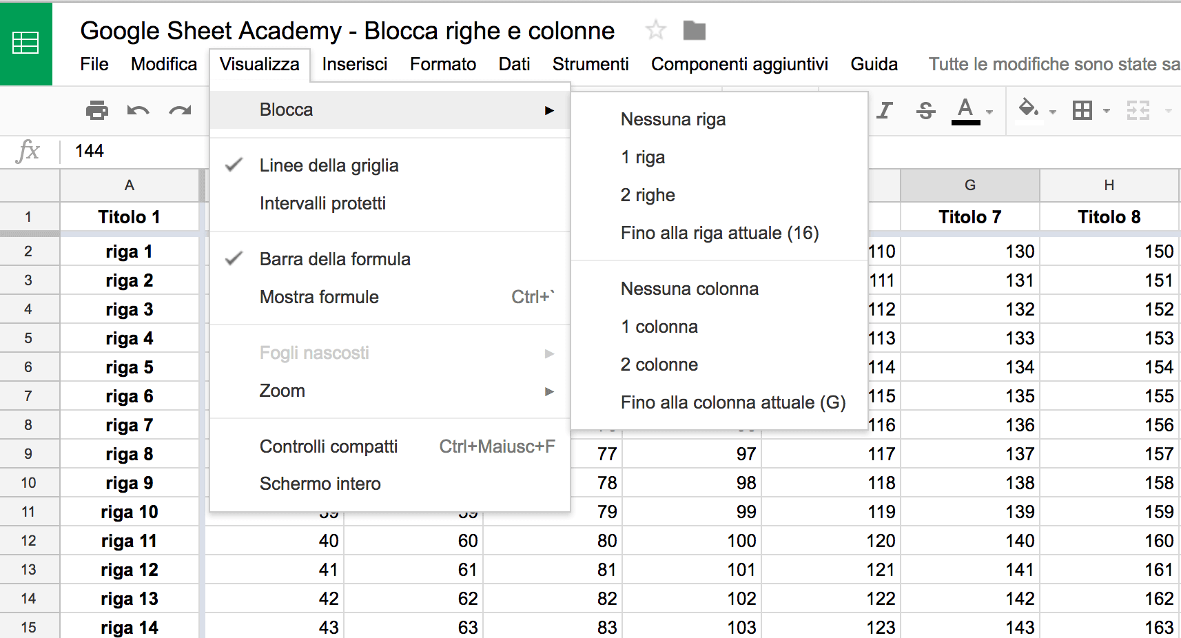 Come Bloccare Colonne E Righe In Google Spreadsheet Google Sheets Academy